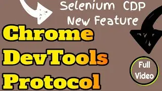 ✔ New Feature Selenium 4 Chrome DevTools Protocol For Beginners | (Video 199)