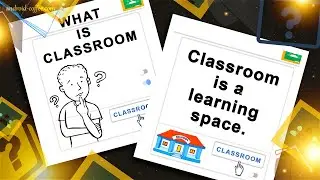 What is CLASSROOM