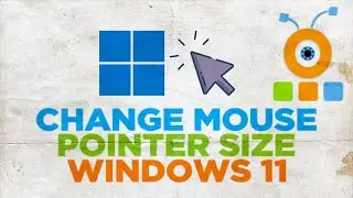 How to Change Mouse Pointer Size in Windows 11