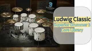 Ludwig Classic (Superior Drummer 3, Core Library)