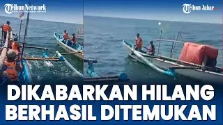 Perahu Nelayan Hilang di Pangandaran Berhasil Ditemukan, Penumpangnya Linglung karena Lama di Laut