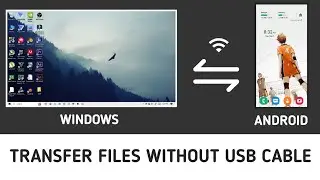 How To Transfer Files Between Phone And Computer Wirelessly