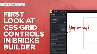 FIRST LOOK at CSS GRID controls in Bricks Builder - Fire or Flop?