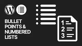 How to Add & Use Bullet Points & Numbered Lists in WordPress For Free?