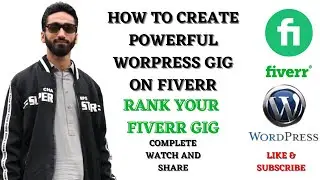 HOW TO CREATE POWERFUL WORDPRESS GIG ON FIVERR | HOW TO RANK YOUR FIVERR GIG | EARN FROM FIVERR