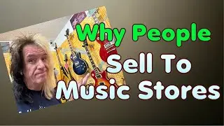 Top 5 Reasons Why People Sell Their Gear To A Music Store.