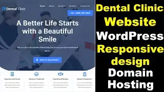 How to Create a Website in WordPress, Website for Dental Clinic, WordPress Tutorial, Cyber Warriors