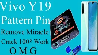 Andriod 11 Vivo Y19 Pattern Pin Cod Password Remove Miracle Crack 2.82