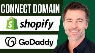 How to Connect a GoDaddy Domain to Shopify - EASY Tutorial