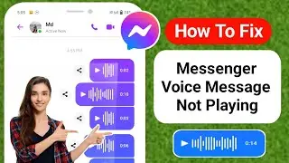 How To Fix Messenger voice Message Problem | Messenger Voice Message Problem