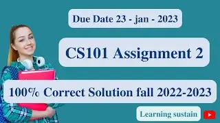 CS101 Assignment 2 Solution Fall 2022-2023 l CS101 Assignment 2 Solution Fall 2022 l