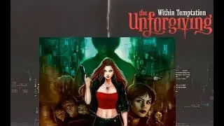 Within Temptation - The Unforgiving