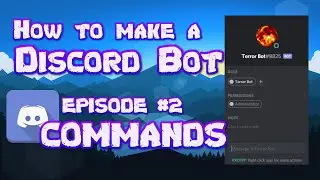 HOW TO MAKE A DISCORD BOT || PART 2 COMMANDS