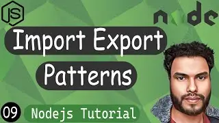 Different Ways to Import Export in Node JS | Node JS Tutorial