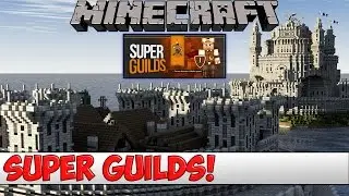 Minecraft Plugin Tutorial - Super Guilds