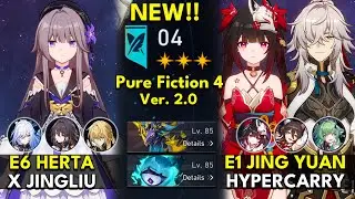 NEW Pure Fiction Floor 4 3 Stars | E6 Herta x Jingliu & E1 Jing Yuan x Sparkle Honkai: Star Rail 2.0