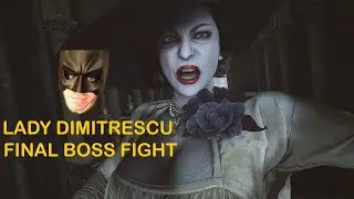 Resident Evil 8 Village - LADY DIMITRESCU FINAL BOSS FIGHT