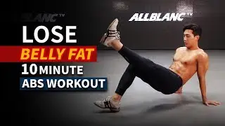 HOW TO LOSE BELLY FAT (10MIN ABS WORKOUT) l 복부 지방 제대로 없애기 (10분 복근 운동)