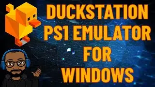 Duckstation Playstation 1 Emulator Windows