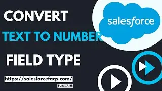 How to convert text to number field type in Salesforce