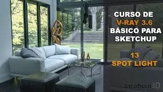 Curso básico de V-ray 3.6 para Sketchup | 13 | Spot Light