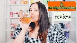 The Right Mood Tea | Tea Review & First Impression | Dana DeStefano