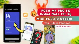 Redmi Note 11T 5G/POCO M4 Pro 5G MIUI 14.0.1.0 With Android 13 After Update Top Features, Review