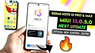 Redmi Note 10 Pro & Max MIUI 13.0.5.0 (New Control Centre K Sath) Next Update Full Information
