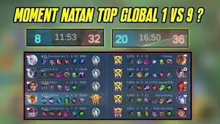 MOMENT EPIC COMEBACK NATAN TOP GLOBAL 1 VS 9 - EPIC COMEBACK TERGILA NATAN - BEST BUILD NATAN 2024