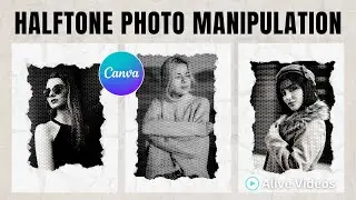 Canva Tutorial Halftone Photo Manipulation