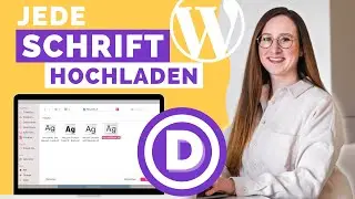 Wordpress Schriftart hochladen mit Divi - mit diesem Trick klappt's 💡