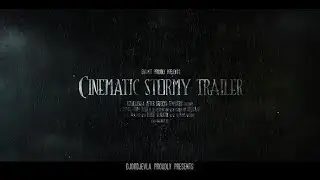 The Cinematic Stormy Trailer | After Effects Template | Openers