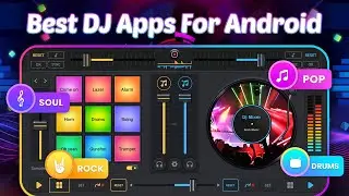 5 Best Free DJ Apps For Android 🔥 ✅ | DJ Mixer App | Best Dj App