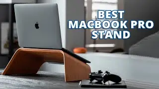 Top 5 Best Stands for MacBook Pro 16