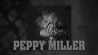 KADI - Peppy Miller (Текст) 2020