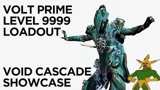 Volt Prime vs. Level 9999 Steel Path Showcase | Warframe Level Cap Builds