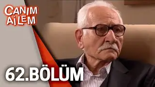 Canım Ailem| 62.Bölüm