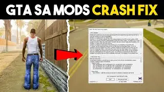 ✅ GTA San Andreas MODS Crash Fix PC | How To Fix GTA SA Crash ?