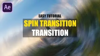 Spin Transition in After Effects