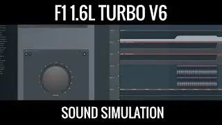 FL Studio - F1 1.6L turbo V6 engine sound simulation