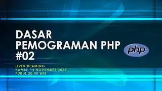 Dasar Pemograman PHP #02