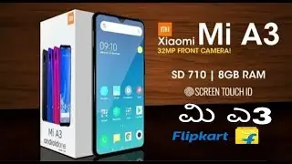 Xiaomi Mi A3 - First Look, Specs, Camera, Price in Kannada | Launch date in INDIA | Mi A3