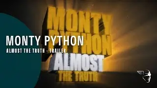 Monty Python  - Almost The Truth (The Lawyers Cut)