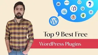 Top 9 Best FREE WordPress Plugins | Must Have WordPress Plugins