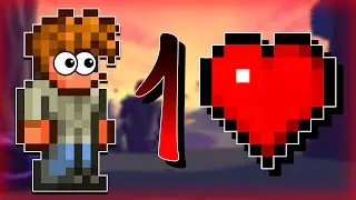 ХАРДМОД | 1 ХП В ТЕРРАРИИ... | КАК ПРОЙТИ ТЕРРАРИЮ С 1 ХП | Terraria 1.4.4.9