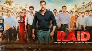 Raid Full Movie | Ajay Devgn | Iliana D'Cruz | Saurabh Shukla | HD 1080p Facts and Review