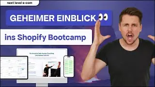 Geheimer Blick hinter die Kulissen – Shopify Bootcamp 2023