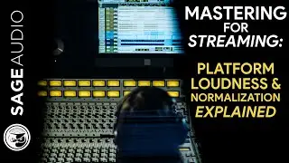 Master for Streaming: Platform Loudness and Normalization Explained