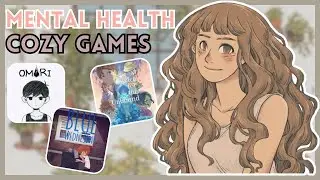 ✨10 Underrated Cozy Games about Mental Health 🧠