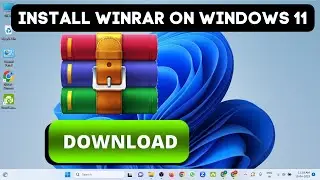 how to install winrar on windows 11